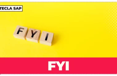 FYI? Qual é o significado e a tradução da abreviação “FYI”?