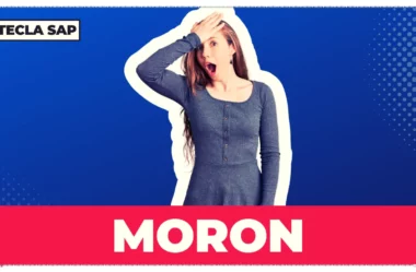 MORON? Qual é a origem, o significado e a tradução da gíria?